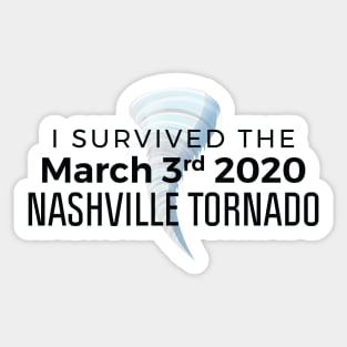 I Survived the Nashville 2020 Tornado Sticker